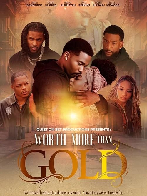 Worth More Than Gold film posteri