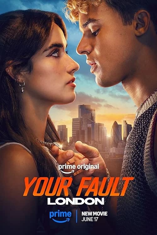 Your Fault: London film posteri